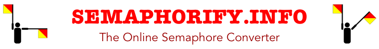 Semaphorify.info - The Online Semaphore Converter